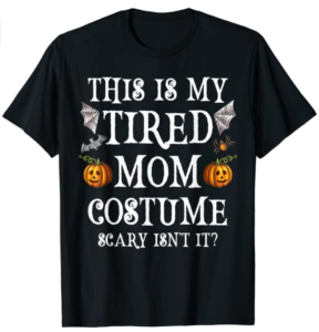 tired mom halloween costumes for mom