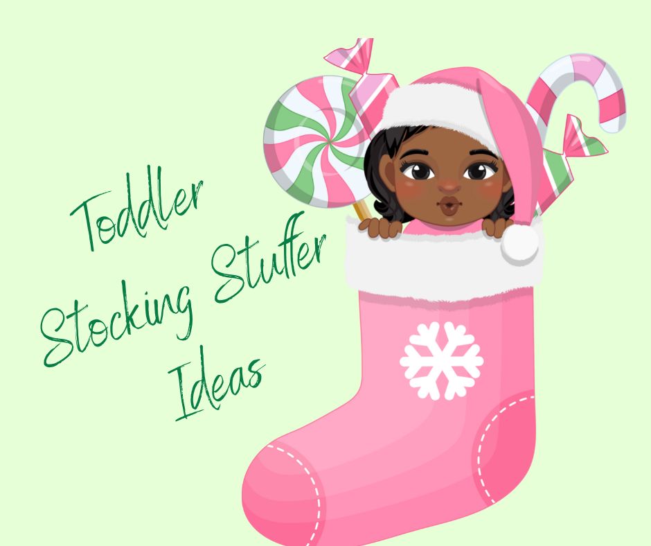 Toddler Stocking Stuffer Ideas