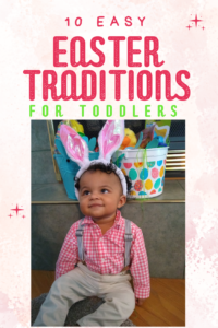easter traditions for toddlers