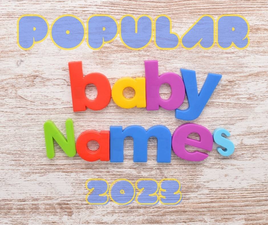 Popular baby names 2023